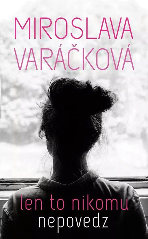 varackova-nikomu_nepovedz